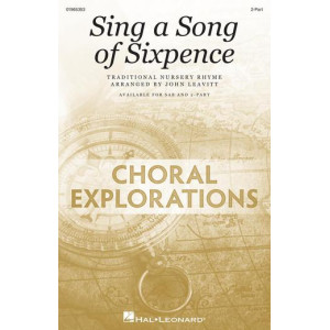 Sing a Song of Sixpence (2-Part)