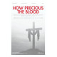 How Precious the Blood (Acc. CD)