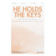 He Holds the Keys (SATB)