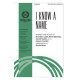 I Know a Name (SATB)