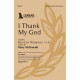 I Thank My God (SATB)