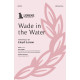 Wade in the Water (SATB)