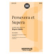 Persevera et Supera (SATB)