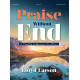 Larson - Praise Without End