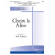 Christ Is Alive (SATB)