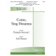 Come, Sing Hosanna (SATB)