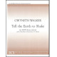 Tell the Earth to Shake (SATB divisi)