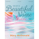 McDonald - What a Beautiful Name (Piano Solo Collection)