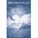 The Empty Place (SATB)