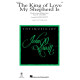 The King of Love My Sheperd Is (SAB)