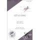 Let Us Sing (Two-Part Treble)