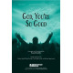 God You're So Good (SATB)