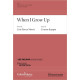 When I Grow Up (SATB)