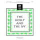 The Holly and the Ivy (3-5 Octaves)