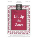 Lift Up the Gates (SATB)