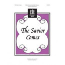 The Savior Comes (Unison)