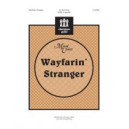 Wayfarin Stranger (SATB)