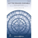 Let the Singers Assemble (TTBB, organ)