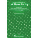 Let There Be Joy (SAB)