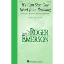 If I Can Stop One Heart from Breaking (SAB, cello)