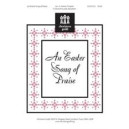 An Easter Song of Praise (Unison/2-Pt)