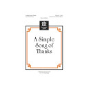 Simple Song of Thanks (Unison)