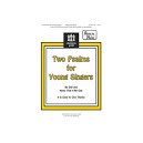 Two Psalms for Young Singers (Unison)