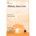 Alleluia, Jesus Lives (SATB)