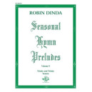 Dinda - Seasonal Hymn Preludes Vol. 9