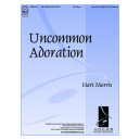 Uncommon Adoration (5-6 Octaves) *POD*