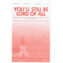 You'll Still Be Lord of All (Acc. CD)