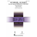 Sunrise, Sunset (from Fiddler on the Roof) (SATB)