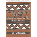 We Are Singing for the Lord Is Our Light (Acc. CD)
