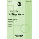 Like the Falling Snow (Two-Part)