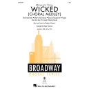 Moments from Wicked (Choral Medley) (2-Part)