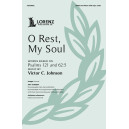 O Rest, My Soul (SATB)