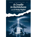 A Cradle in Bethlehem with O HOly Night (Orch)