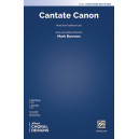 Cantate Canon (3-Part Mixed)