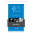 Joyful Nativity Carols (SATB)
