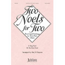 Two Noels for Two (2-Pt) 

