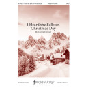 I Heard the Bells on Christmas Day (SATB)