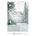 Ding Dong, Merrily on High (SATB)
