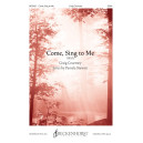 Come, Sing to Me (SSAA)