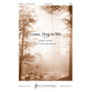 Come, Sing to Me (TTBB)