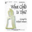 What Child Is This (3-5 Octaves) *POD*