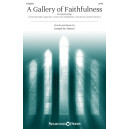 A Gallery of Faithfulness (SATB)