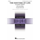 The Rhythm of Life (from Sweet Charity) (2-Part Mixed)
