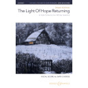 The Light of Hope Returning (SATB)