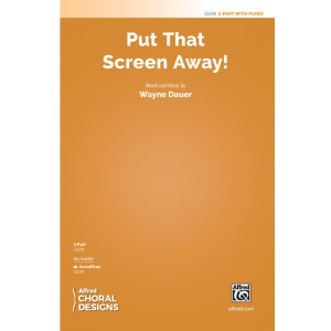 Put That Screen Away! (2-Part)