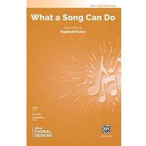 What a Song Can Do (2-Part)
